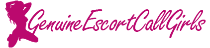 Genuine Call Girl Services, Escort Services | GenuineEscortCallGirls